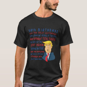 Trump 50ste verjaardag T-shirt Funny Statement 50