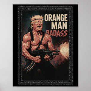 Trump  80s Action Hero - Funny Novelty Shir Poster