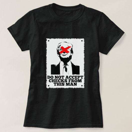 Trump accepteert geen controles t-shirt (Design voorkant)