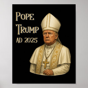 Trump als paus van de Vaticaanse kerk - Paus Trump Poster