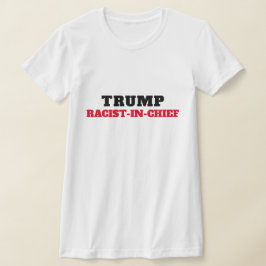 Trump als racist t-shirt