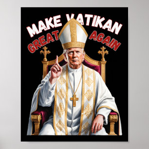 Trump als Vaticaanse Kerk Paus Trump maakt Vaticaa Poster