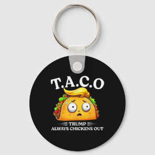 Trump altijd de benen nemen Taco Grappige Taco Tru Sleutelhanger