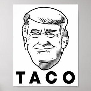 Trump altijd een banger Funny Taco-grap Retro St Poster