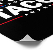 Trump Always Chickens Out Let's Go Taco Funny 4th  Poster (Hoek)