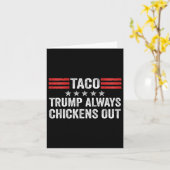 Trump Always Chickens Out Taco Trade Funny Meme 2  Kaart (Gele Bloem)