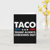 Trump Always Chickens Out Taco Trade Funny Meme 5  Kaart (Gele Bloem)