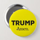 Trump Amen Ronde Button 4,0 Cm (Voorkant /achterkant)