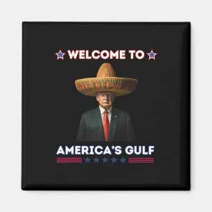 Trump America's Gulf Mexico President Trump Funny Magneet