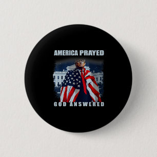 Trump Amerika Bad Gebed God Heeft Geantwoord Ronde Button 5,7 Cm