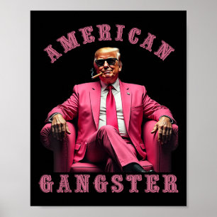 Trump Amerikaanse gangster 47e President Poster