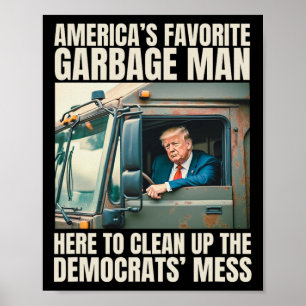 Trump Amerika's favoriete vuilnis Man Trump in Tra Poster
