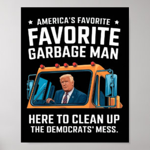 Trump Amerika's favoriete vuilnis Man Trump in Tra Poster