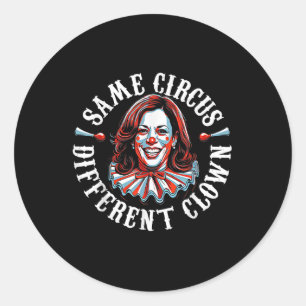 Trump Anti Kamala Harris Hetzelfde Circus Anders C Ronde Sticker