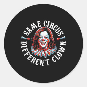 Trump Anti Kamala Harris Zelfde Circus Andere Clow Ronde Sticker