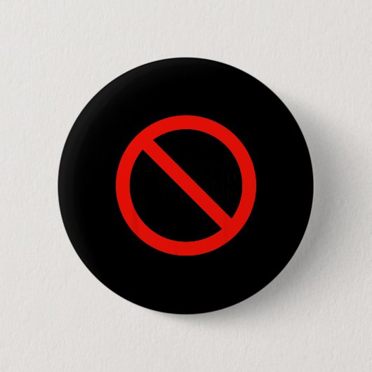 Trump - Anti Trump Ronde Button 5,7 Cm (Voorkant)