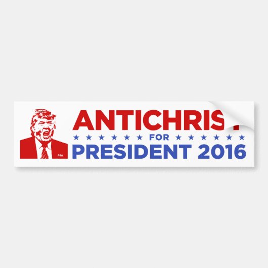 TRUMP ANTICHRIST voor PRESIDENT 2016 Bumpersticker (Voorkant)