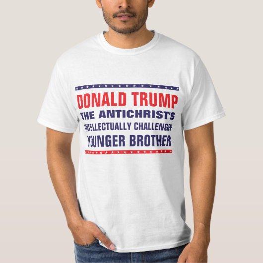 Trump: Antichrist's Intellectueel Uitgedaagd Bro T-shirt (Voorkant)