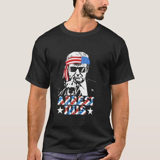 Trump arresteer dit grappige President Trump 2024  T-shirt (Voorkant)