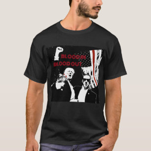 Trump Assination Lineart, Blood in, Blood out T-shirt