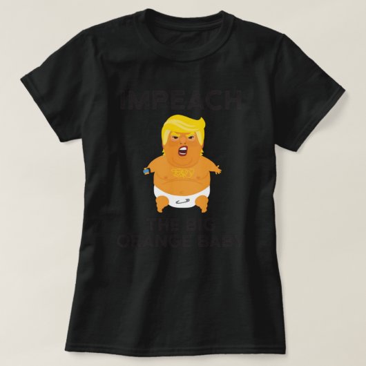 Trump Baby Blimp Balloon Impeach! - zwarte tekst S T-shirt (Design voorkant)
