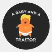 Trump Baby en een verrader Ronde Sticker (Voorkant)