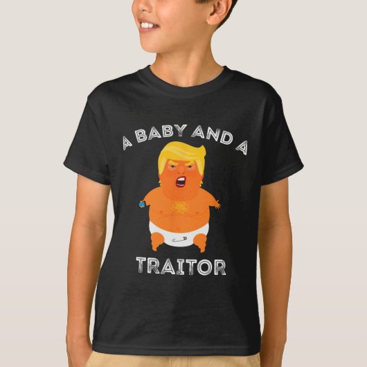 Trump Baby en een verrader T-shirt (Voorkant)