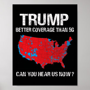 Trump beter dan 5G grappige verkiezingskaart Poster