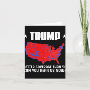 Trump betere dekking dan 5G kunt u ons horen uit e Kaart