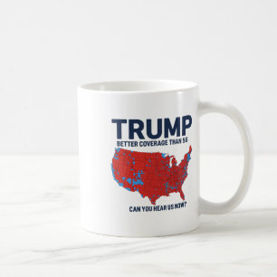 Trump betere dekking dan 5G kunt u ons nu horen Koffiemok