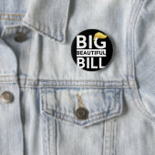 Trump Big Beautiful Bill Ronde Button 5,7 Cm (In situ)