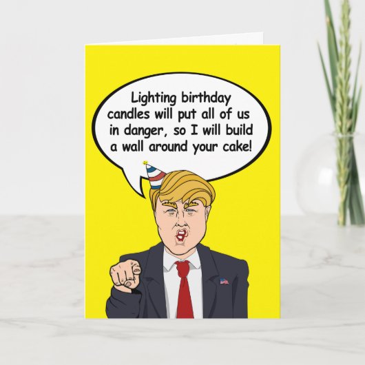 Trump Birthday Kaart - Bouw een muurtje om je nek (Voorkant)