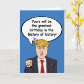 Trump Birthday Kaart - de grootste verjaardag in d (Gele Bloem)