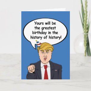 Trump Birthday Kaart - de grootste verjaardag in d