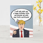 Trump Birthday Kaart - Geef me je geboorte. (Gele Bloem)