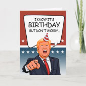 Trump Birthday Kaart - Ik deporteer geen oude mens (Voorkant)