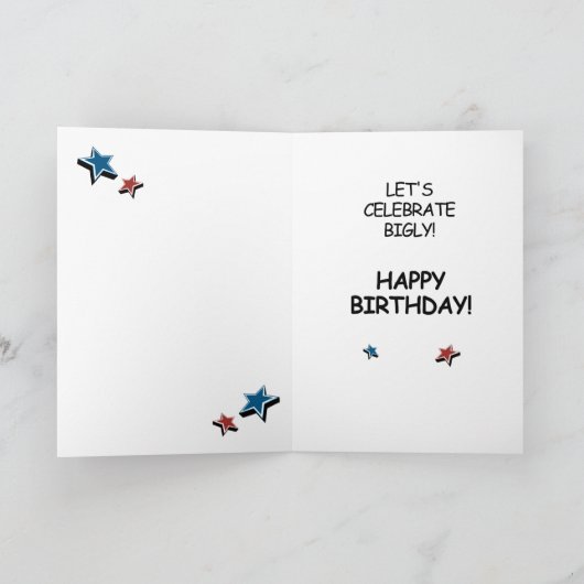 Trump Birthday Kaart - Laten we eerlijk vieren (Binnen)