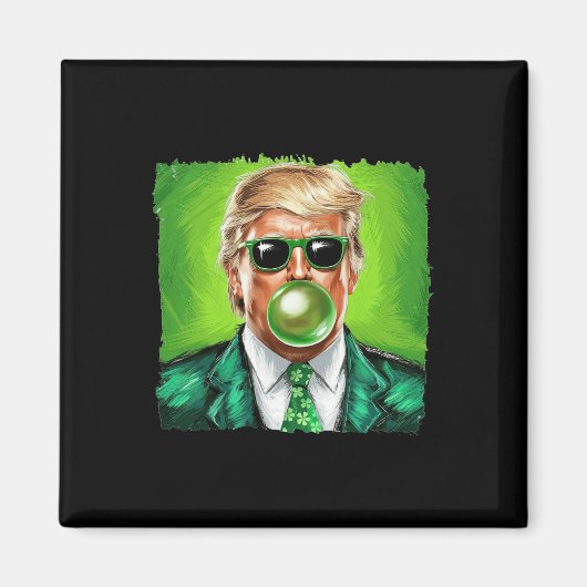 Trump Blowing Bubble Gum St. Patrick's Day Green S Magneet (Voorkant)