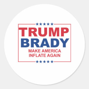 Trump Brady 2016: Laat Amerika weer opblazen Ronde Sticker