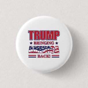 Trump brengt Amerika terug Ronde Button 3,2 Cm