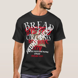 Trump BROOD CIRKELS BISTRO NIEUWE STAD T-shirt