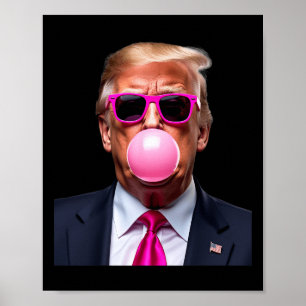 Trump Bubble Gum Pink Poster