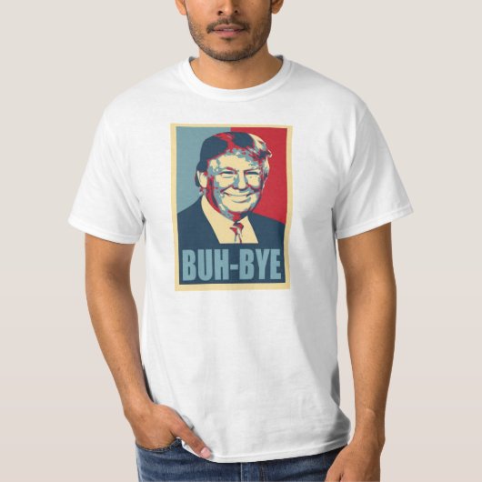Trump - Buh Dag T-shirt (Voorkant)