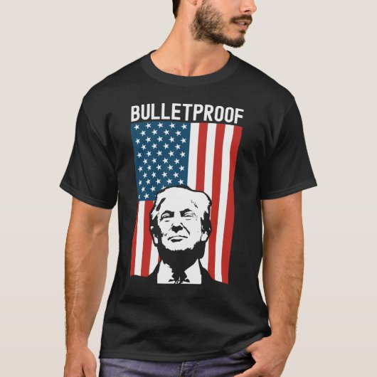 Trump Bulletproof - Donald Trump Ination Poging 7 T-shirt (Voorkant)