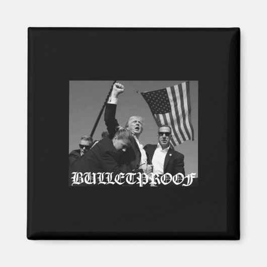 Trump Bulletproof Oud Engels lettertype Magneet (Voorkant)