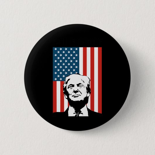 Trump Bulletproof Ronde Button 5,7 Cm (Voorkant)
