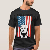 Trump Bulletproof T-shirt (Voorkant)
