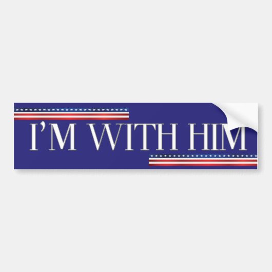 Trump Bumpersticker, ik ben bij hem. Bumpersticker (Voorkant)