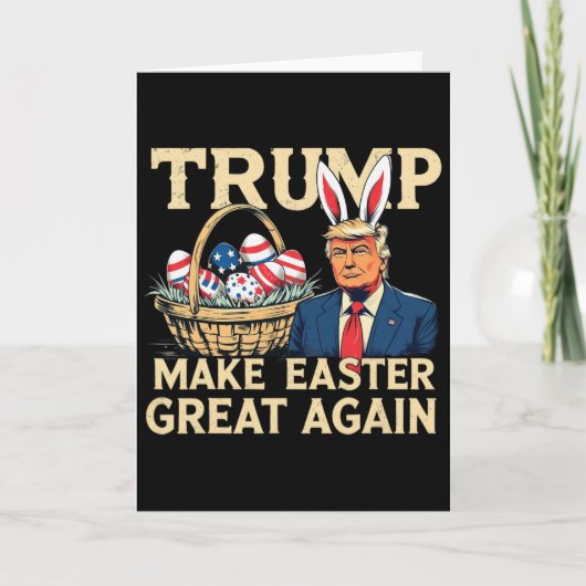 Trump Bunny Maak Pasen Groot Again Funny Pasen Eie Kaart (Voorkant)