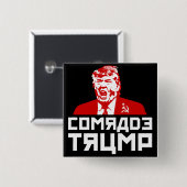 Trump Button: "Kameraad Trump" (zwart) Vierkante Button 5,1 Cm (Voorkant /achterkant)